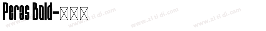 Peras Bold字体转换